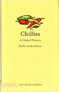 在飛比找三民網路書店優惠-Chillies ─ A Global History