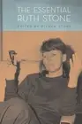 Essential Ruth Stone, Paperback by Stone, Ruth; Stone, Bianca (EDT), Brand Ne...