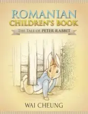 Romanian Children's Book: The Tale of Peter Rabbit, Cheung 9781977795601 New-,