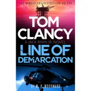 Jack Ryan Jr.: Tom Clancy Line of Demarcation by M.P. Woodward - Book