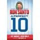 Ron Santo - A Perfect 10