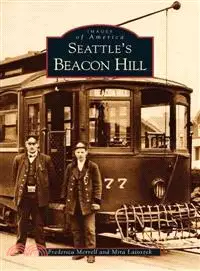 在飛比找三民網路書店優惠-Seattle's Beacon Hill