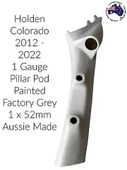 1 Gauge Pillar pod suit Isuzu D Max Painted Factory Grey 2016 to 2022