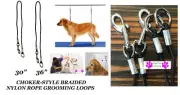 CHOKER STYLE Nylon Rope Cord NOOSE CHOKE LOOP For Dog Grooming Table Arm Bath
