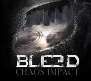 Chaos Impact - BLEED CD