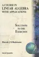 A Course in Linear Algebra With Applications Solutions to the Exercises