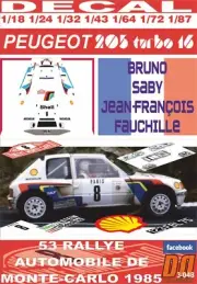 DECAL PEUGEOT 205 TURBO 16 B.SABY R.MONTECARLO 1985 5th (09)