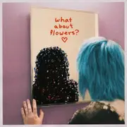 Snarls-What About Flowers CD