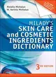 Milady's Skin Care and Cosmetic Ingredients Dictionary