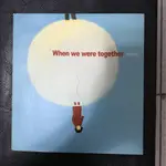 WHEN WE WERE TOGETHER 當我們同在一起 馮雲 繪本