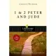 1 & 2 Peter and Jude: 12 Studies for Individuals or Groups