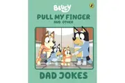 Bluey: Pull My Finger and other Dad Jokes