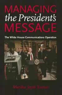 在飛比找博客來優惠-Managing the President’s Messa