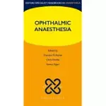 OPHTHALMIC ANAESTHESIA