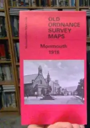 MAP OF Monmouth 1918 Monmouthshire Sheet 14.04 by Alan Godfrey NEW 9781841514994