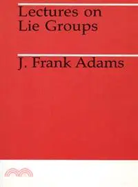 在飛比找三民網路書店優惠-Lectures on Lie Groups