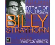 Portrait of a Silk Thread Newly Discovered Works of Billy Strayhorn -The Dutch Jazz Orchestra CD
