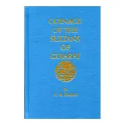 Coinage of The Sultans of Gujarat by C. R. Singhal (SD102-HC)