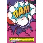 BAM! BLESSINGS ANSWERS MIRACLES: A POWERFUL GRATITUDE JOURNAL FIERCE EDITION