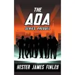 THE AOA (SERIES PREQUEL)