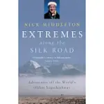 EXTREMES ALONG THE SILK ROAD