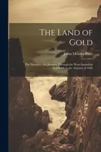 在飛比找博客來優惠-The Land of Gold: The Narrativ