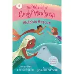 THE WORLD OF EMILY WINDSNAP: DOLPHIN RESCUE