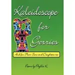 KALEIDOSCOPE FOR GERRIES: AND FOR THEIR SONS AND DAUGHTERS TOO