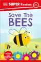 DK Super Readers Pre-Level Save the Bees