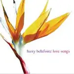 HARRY BELAFONTE / LOVE SONGS