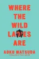 Where the Wild Ladies Are