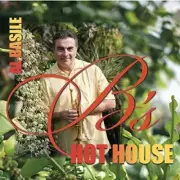 Al Basile - B's Hothouse [New CD]