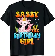 [X.Style] Sassy of The Birthday Girl Pet Axolotl Lovers Bday Party ds1202 T-Shirt (S) Black