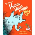 DR. SEUSS’S HORTON HEARS A WHO POP-UP!