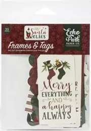 Here Comes Santa Clause - Echo Park Paper Company ephemera