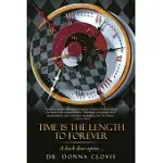 TIME IS THE LENGTH TO FOREVER: A BACK DOOR OPENS