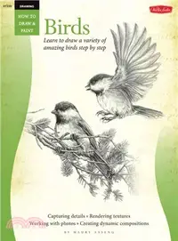 在飛比找三民網路書店優惠-Birds ─ Learn to Draw a Variet