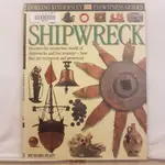 二手書📓英文百科目擊者EYEWITNESS GUIDES:SHIPWRECK NO.72//科學、自然、知識