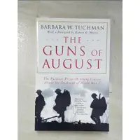 在飛比找蝦皮購物優惠-The Guns of August_Tuchman, Ba