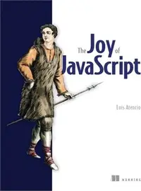 在飛比找三民網路書店優惠-The Joy of Javascript