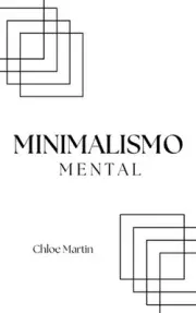 Minimalismo Mental by Chloe Martin Paperback Book