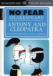 Antony & Cleopatra (No Fear Shakespeare): Volume 19 Sparknotes