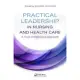 Practical Leadership in Nursing and Health Care