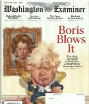 Washington Examiner© Magazine June 28-July 5 2022 BORIS JOHNSON UK BLOWS IT!