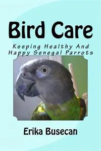 在飛比找三民網路書店優惠-Bird Care ― Keeping Healthy an