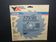 VERMONT AMERICAN ~ 7-7 1/4" CARBIDE CHISEL CIRCULAR SAW BLADE - USA Made! NEW