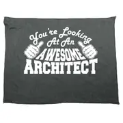 Youre Looking At An Awesome Architect - Funny Novelty Soft Sport Microfiber Towel