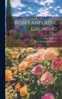 在飛比找博客來優惠-Roses and Rose Growing