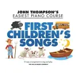 FIRST CHILDREN’S SONGS