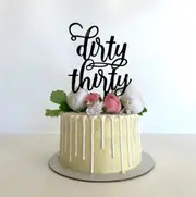 Acrylic Black 'dirty thirty' Script Birthday Cake Topper